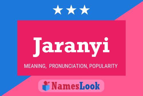 Jaranyi Name Poster