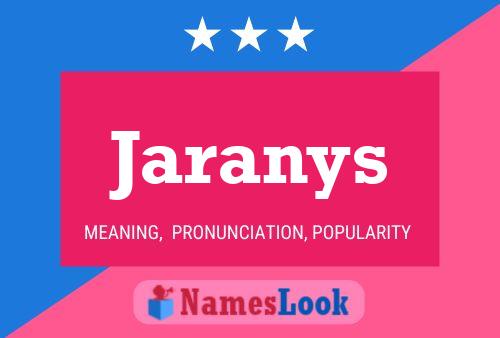 Jaranys Name Poster