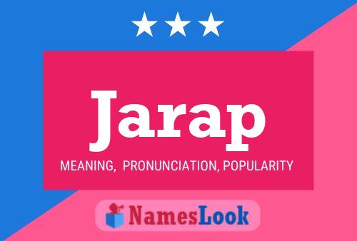 Jarap Name Poster