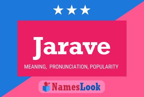 Jarave Name Poster