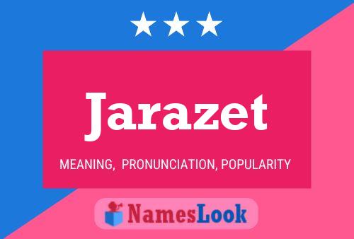 Jarazet Name Poster