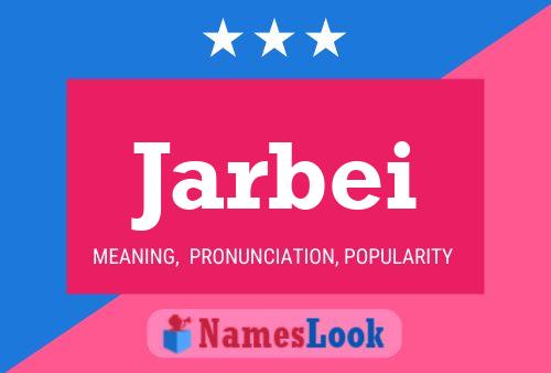 Jarbei Name Poster