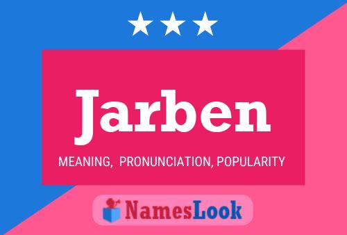 Jarben Name Poster