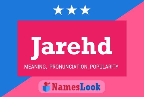 Jarehd Name Poster