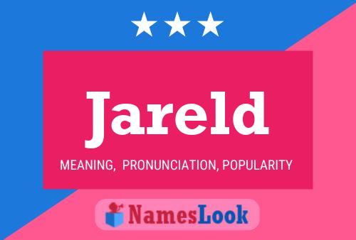 Jareld Name Poster