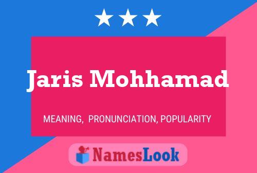 Jaris Mohhamad Name Poster