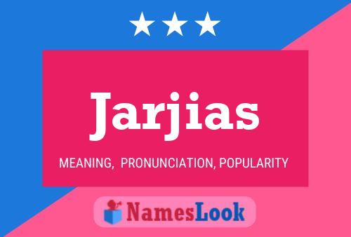 Jarjias Name Poster