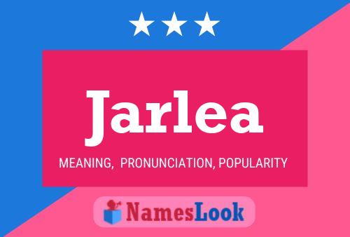 Jarlea Name Poster