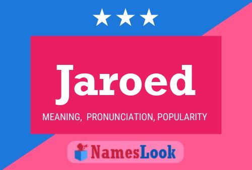 Jaroed Name Poster