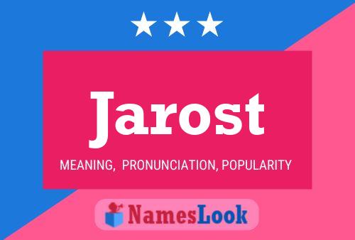 Jarost Name Poster