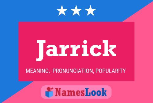 Jarrick Name Poster