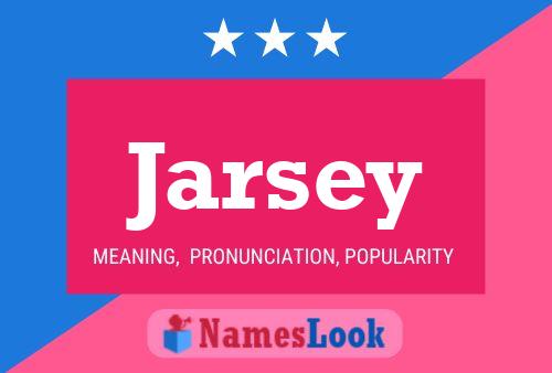 Jarsey Name Poster