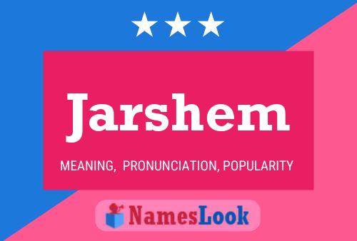 Jarshem Name Poster