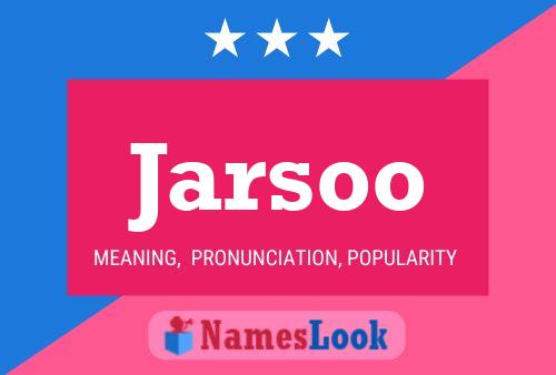 Jarsoo Name Poster