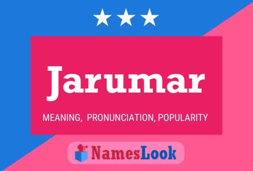 Jarumar Name Poster