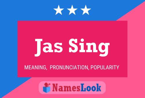 Jas Sing Name Poster