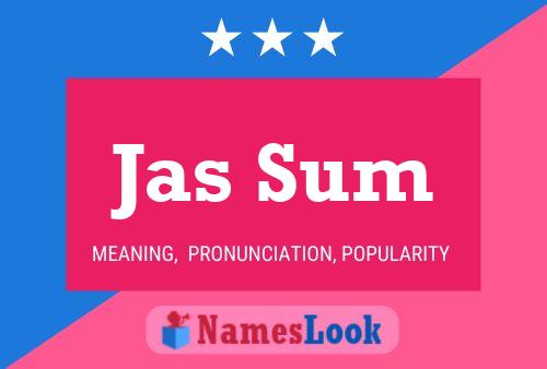 Jas Sum Name Poster