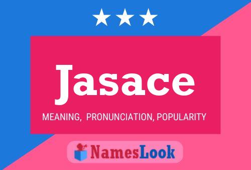 Jasace Name Poster