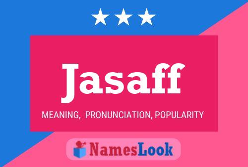 Jasaff Name Poster