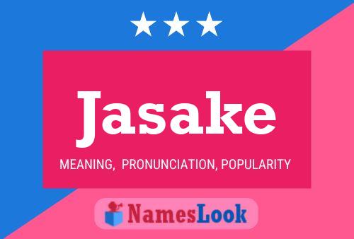 Jasake Name Poster