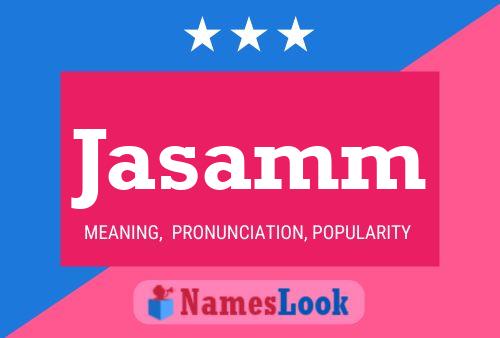 Jasamm Name Poster