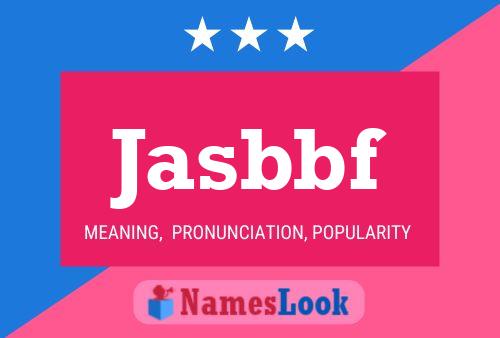 Jasbbf Name Poster