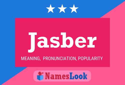 Jasber Name Poster