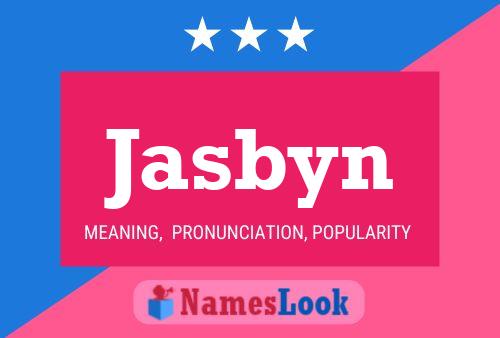 Jasbyn Name Poster