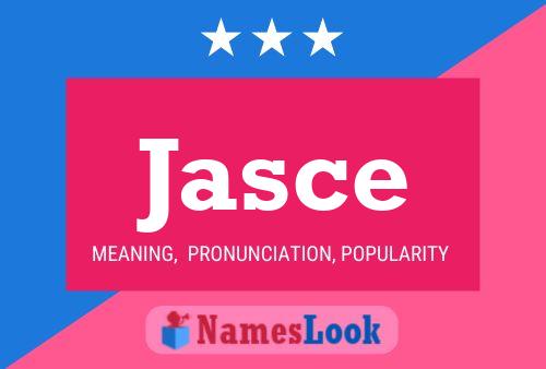 Jasce Name Poster