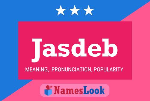 Jasdeb Name Poster