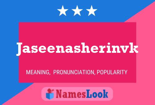 Jaseenasherinvk Name Poster