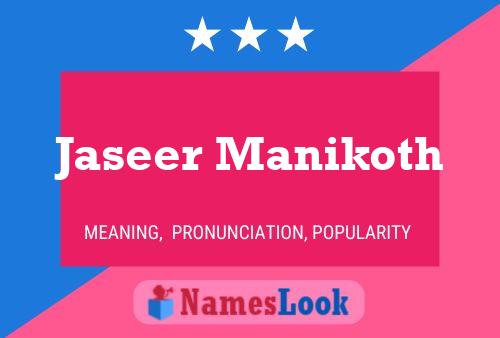 Jaseer Manikoth Name Poster