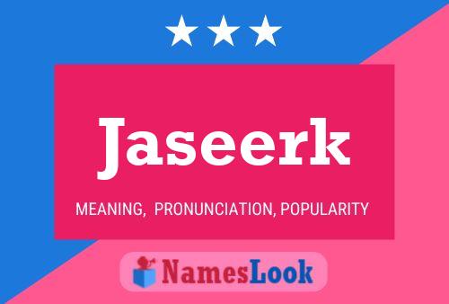 Jaseerk Name Poster