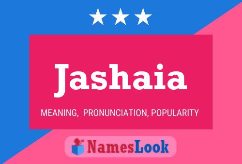 Jashaia Name Poster