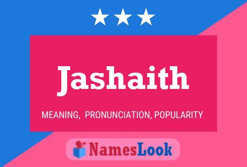 Jashaith Name Poster