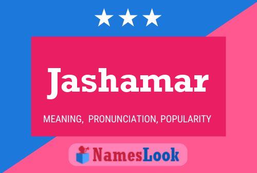 Jashamar Name Poster