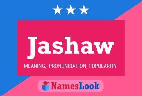 Jashaw Name Poster