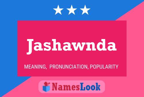 Jashawnda Name Poster