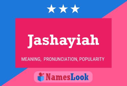 Jashayiah Name Poster