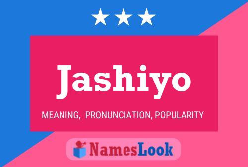 Jashiyo Name Poster