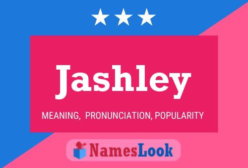 Jashley Name Poster