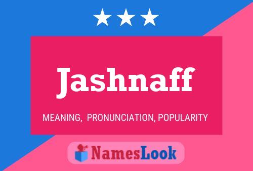 Jashnaff Name Poster