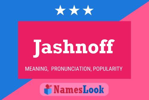 Jashnoff Name Poster