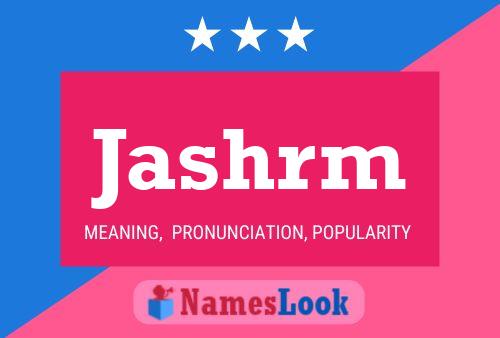 Jashrm Name Poster