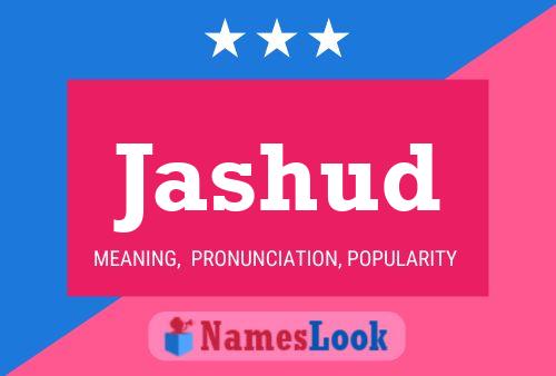 Jashud Name Poster