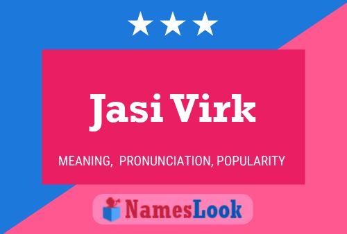 Jasi Virk Name Poster