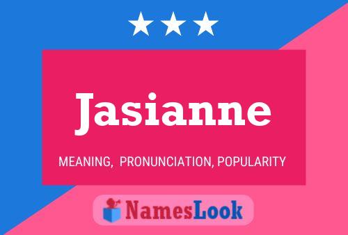 Jasianne Name Poster