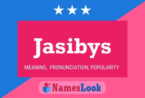 Jasibys Name Poster