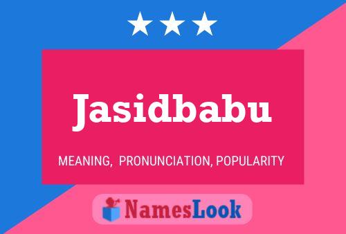 Jasidbabu Name Poster