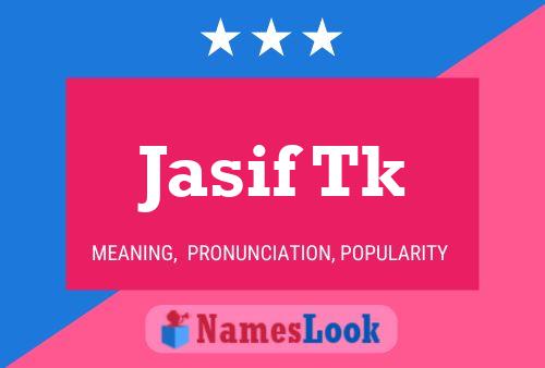 Jasif Tk Name Poster